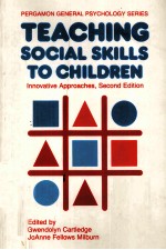 <em>Teaching</em> social skills <em>to</em> children : innovative approaches