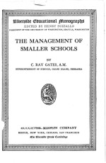 THE <em>MANAGEMENT</em> OF SMALLER SCHOOLS