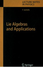 LIE ALGEBRAS <em>AND</em> <em>APPLICATIONS</em>