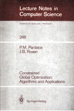 Lecture Notes in Computer Science 268 Constrained Global Optimization:<em>Algorithms</em> <em>and</em> <em>Applications</em>