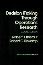 <em>D</em>ECISION MAKING THROUGH OPERATIONS RESEARCH SECON<em>D</em> E<em>D</em>ITION