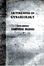 LECTURE NOTES ON GYNAECOLOGY  <em>FIFTH</em> <em>EDITION</em>