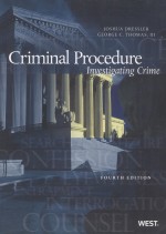 CRIMINAL PROCEDURE:INVESTIGATING CRIME  [FROM CRIMINAL PROCEDURE:<em>PRINCIPLES</em>