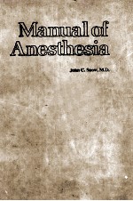 <em>MANUAL</em> <em>OF</em> ANESTHESIA