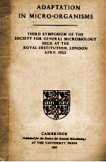 ADAPTATION <em>IN</em> MICR O-ORGANISMS