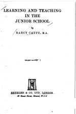 <em>LEARNING</em> AND <em>TEACHING</em> IN THE JUNIOR SCHOOL SEC<em>ON</em>D EDITI<em>ON</em>