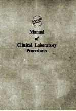M<em>A</em>NU<em>A</em>L OF CLINIC<em>A</em>L L<em>A</em>BOR<em>A</em>TORY PROCEDURES