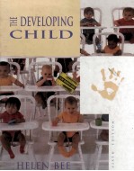 <em>THE</em> DEVELOPING CHILD SIXTH <em>EDITION</em>