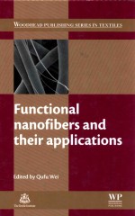 woodhead publish<em>in</em>g series <em>in</em> textiles:number 134  functional nan<em>of</em>ibers and <em>their</em> <em>applications</em>