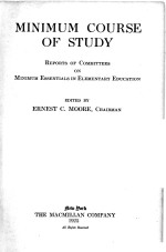 MINIMUM <em>COURSE</em> OF STUDY:REP<em>OR</em>TS OF COMMITTEES ON MINIMUM ESSENTIALS IN <em>ELEMENTARY</em> EDUCATION