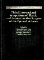 THI<em>R</em>D INTE<em>R</em>NATIONAL SYMPOSIUM OF PLASTIC AND <em>R</em>ECONST<em>R</em>UCTIVE SU<em>R</em>GE<em>R</em>Y OF THE EYE AND ADNEXA