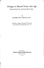 CHANGES IN MENTAL TRAITS WITH AGE DETERMINED <em>BY</em> ANNUAL RE-TESTS