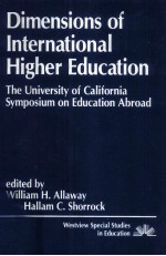 Dimensions <em>of</em> international higher education : the <em>University</em> <em>of</em> California Symposium on Education A