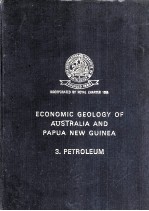 E<em>C</em>ONOMI<em>C</em> GEOLOGY OF AUSTRALIA AND PAPUA NEW GUINEA  3. PETROLEUM
