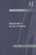 Reappraisals <em>in</em> the Law <em>of</em> Property
