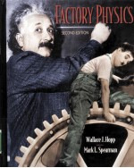 FACTORY <em>PHYSICS</em>  <em>SECOND</em> <em>EDITION</em>