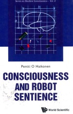 <em>series</em> on machine consciousness - vol.2            consciousness <em>and</em> robot sentience