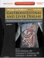 SLEISENGER AND FORDTRAN'S GASTROINTESTINAL AND LIVER DISEASE <em>P</em>ATHO<em>P</em>HYSIOLOGY/DIAGNOSIS/MANAGEMENT VO