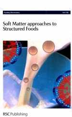 soft matter appoaches to structured foods  <em>faraday</em>  discussions <em>volume</em>158
