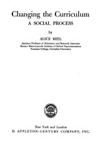 CHANGING THE <em>CURRICULUM</em> A SOCIAL PROCESS