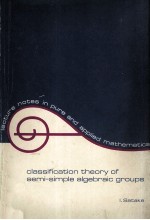 Classification Theory of Semi-Simple <em>Algebraic</em> Groups