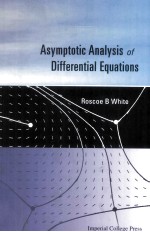 ASYMPTOTIC <em>ANALYSIS</em> <em>OF</em> DIFFERENTIAL EQUATIONS
