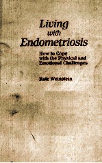Living <em>with</em> endometriosis:how to cope <em>with</em> the physical <em>and</em> emotional challenges