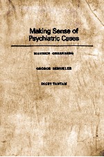 Making s<em>en</em>s<em>e </em>of psychiatric cas<em>es</em>
