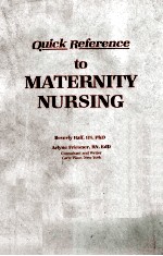 Quick <em>Reference</em> <em>to</em> Maternity Nur<em>s</em>ing