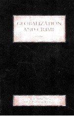 SAGE LIBRARY <em>OF</em> CRIMINOLOGY  GLOBALIZATION AND <em>CRIME</em>  VOLUME II TRANSNATIONAL <em>CRIME</em>