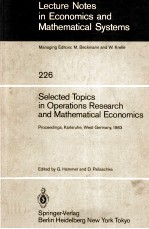 SELECTED TOPICS <em>IN</em> OPERATIONS RESEARCH <em>AND</em> <em>MATHEMATICAL</em> ECONOMICS