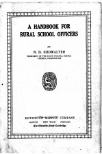 A HA<em>N</em>DBOOK FOR RURAL SCHOOL OFFICERS