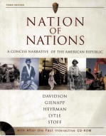 NATION <em>OF</em> NATIONS A CONCISE NARRATIVE <em>OF</em> THE AMERICAN REPUBLIC THIRD <em>EDITION</em>