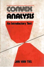 CONVEX <em>A</em>N<em>A</em>LYSIS <em>A</em>N INTRODUCTORY <em>TEXT</em>
