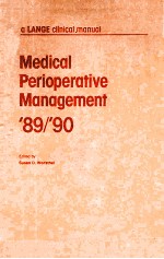 A LANGE CLINICAL MANUAL MEDICAL PERIOPERATIVE <em>MANAGEMENT</em> '89/'90