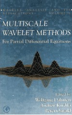 Multiscale Wavelet Methods For <em>Partial</em> <em>Differential</em> <em>Equation</em>s