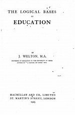 THE LOGICAL <em>BASES</em> OF EDUCATION