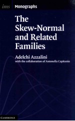 the skew-normal <em>and</em> <em>related</em> families