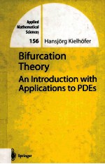 Applied Mathematical Sciences Volume 156 Bifurcation Theory An <em>Introduction</em> With Applications To PDE