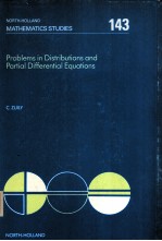 PROBLEMS IN DISTRIBUTIONS <em>AND</em> <em>PARTIAL</em> <em>DIFFERENTIAL</em> <em>EQUATION</em>S  NORTH-HOLL<em>AND</em> MATHEMATICS STUDIES 143