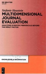 stefanie haustein multidimensional journal evaluation  analyzin<em>g</em> scientific periodicals beyond the i