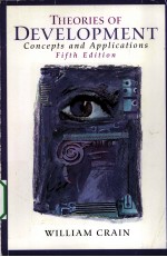THEORIES OF <em>DEVELOPMENT</em> CONCEPTS <em>AND</em> <em>APPLICATIONS</em>  FIFTH <em>EDITION</em>