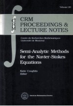 Semi-Analytic <em>Methods</em> For The Navier-Stokes Equations