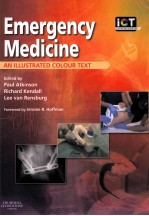 EMERGENCY MEDICINE <em>A</em>N ILLUSTR<em>A</em>TED COLOUR <em>TEXT</em>