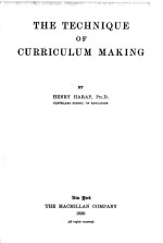 THE TECHNIQUE OF <em>CURRICULUM</em> MAKING