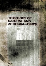 tribology <em>of</em> natural and artificial joints