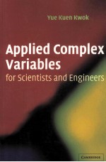 Applied Complex Variables <em>For</em> Scientists and <em>Engineers</em>
