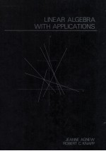 LINEAR ALGEBRA <em>WITH</em> APPLICATION<em>S</em>