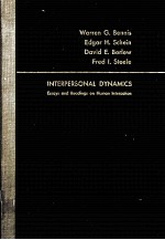 INTERPERSONAL DYNAMICS:ESSAYS AND READIN<em>G</em>S ON HUMAN INTERACTION