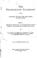 THE FOURTEENTH AND FIFTEENTH YEARBOOK OF THE NATIONAL <em>S</em>OCIETY FOR THE <em>S</em>TUDY OF EDUCATION